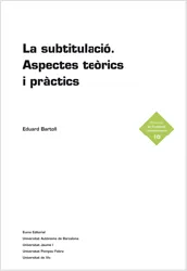 SUBTITULACIO,LA ASPECTES TEORICS I PRACTICS