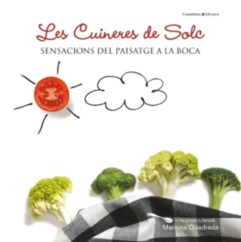 CUINERES DE SOLC, LES