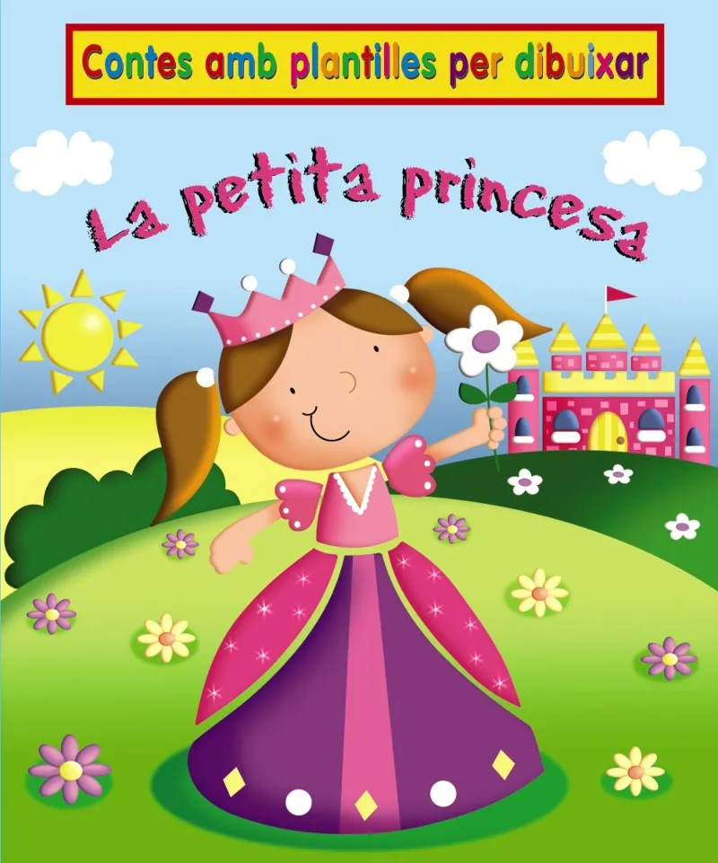 PETITA PRINCESA,LA -CONTES AMB PLANTILLES PER PIN