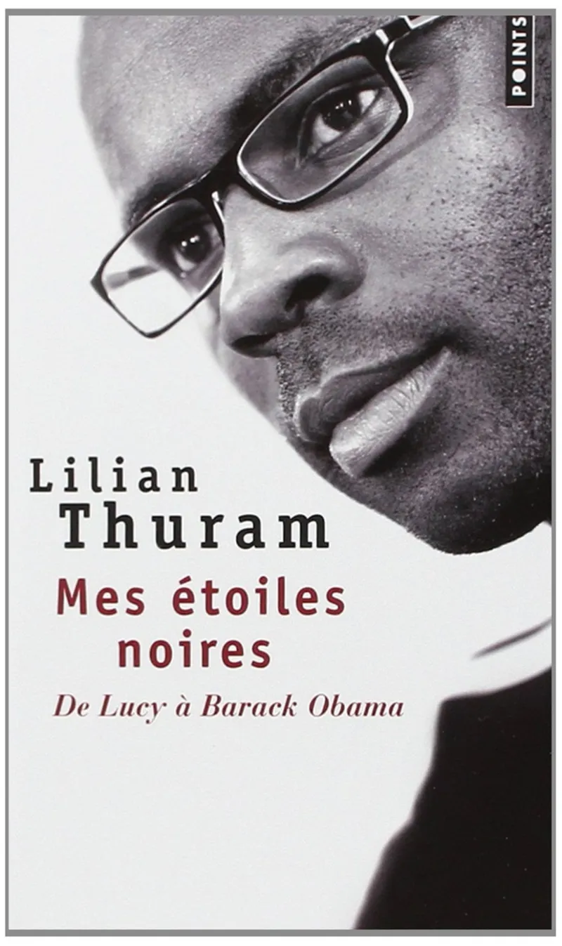 MES ETOILES NOIRES - DE LUCY A BARACK OBAMA-