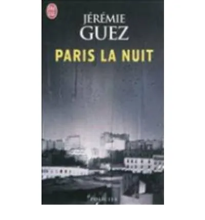 PARIS LA NUIT