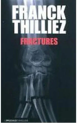 FRACTURES