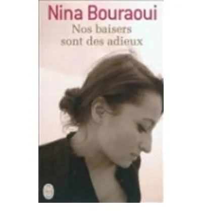 NOS BAISERS SONT DES ADIEUX