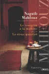 VOYAGEUR A LA MALLETTE,LE / LE VIEUX QUARTIER
