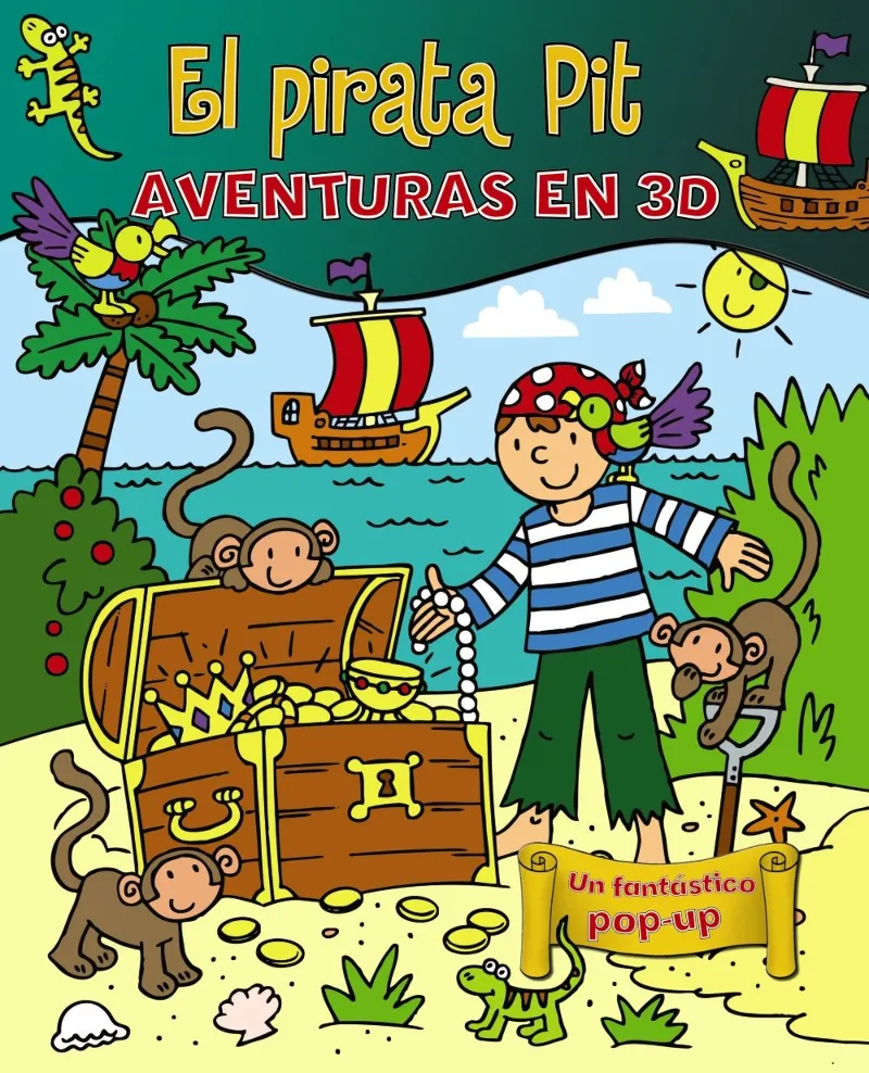 PIRATA PIT,EL -AVENTURAS EN 3D- POP-UP