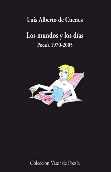 MUNDOS Y LOS DIAS, LOS