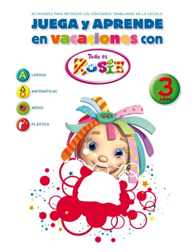 JUEGA Y APRENDE EN VACACIONES CON ROSIE 3 AÑOS