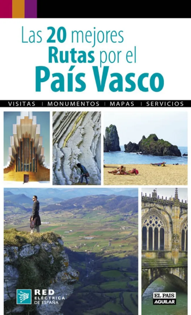 20 MEJORES RUTAS POR EL PAIS VASCO,LAS