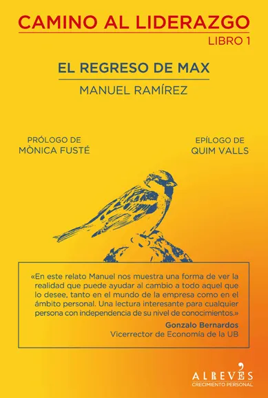 CAMINO AL LIDERAZGO LIBRO 1 -EL REGRESO DE MAX-