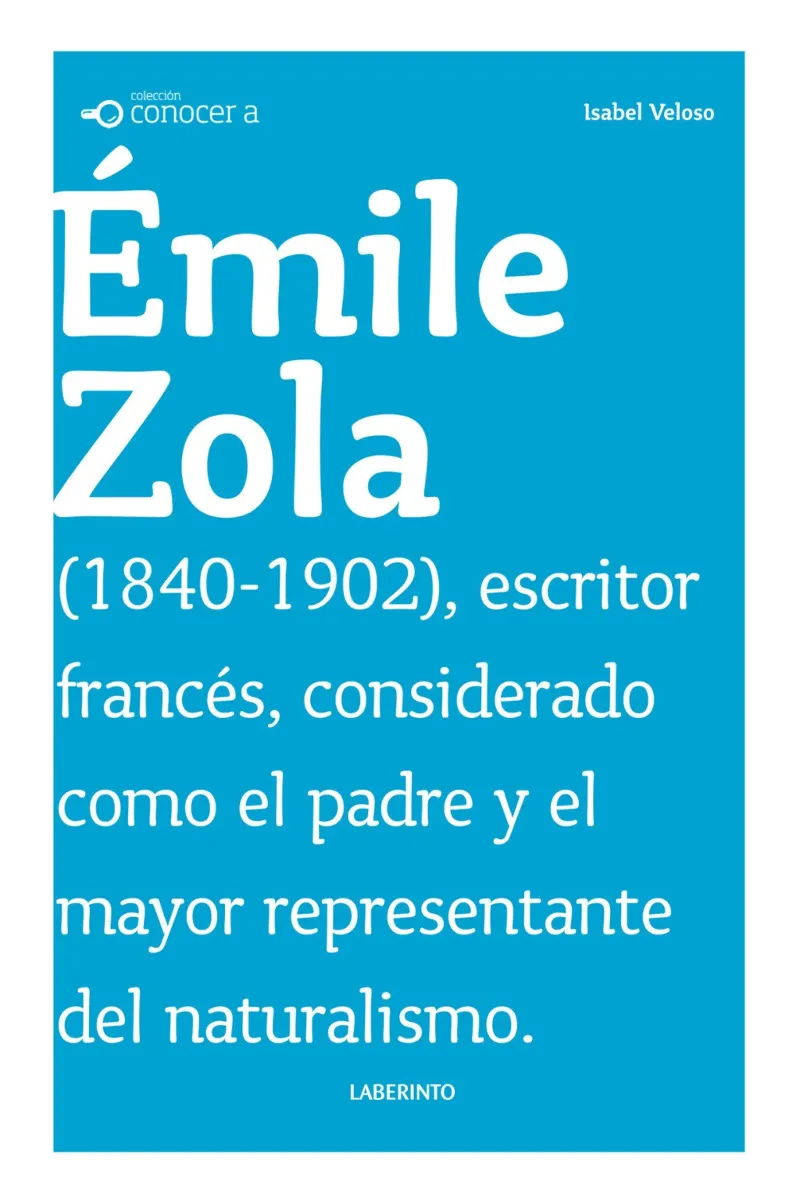 CONOCER A EMILE ZOLA