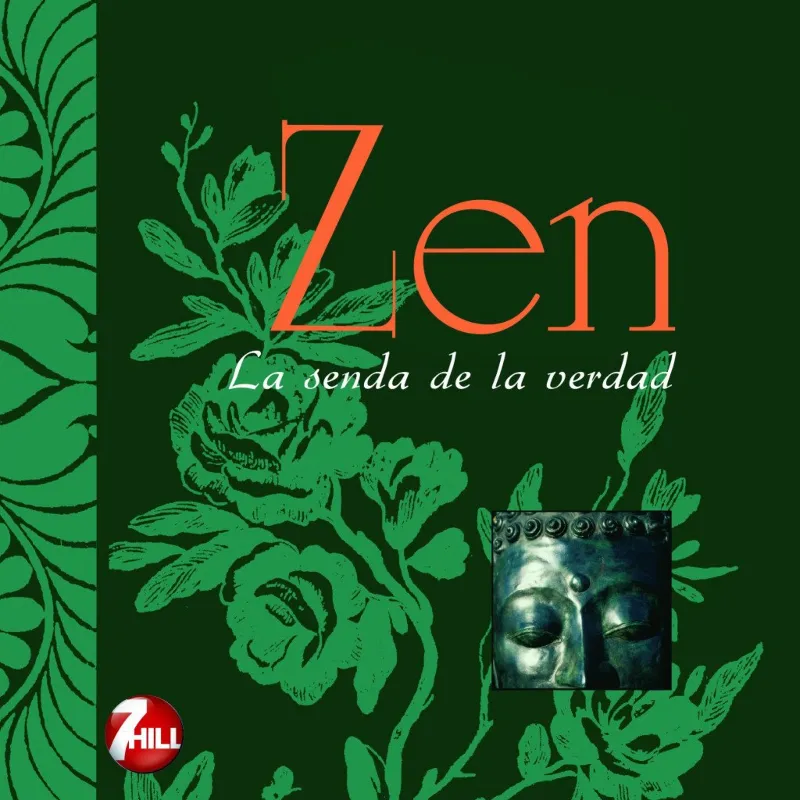 ZEN LA SENDA DE LA VERDAD