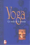 YOGA LA SENDA DE LA ARMONIA