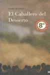 CABALLERO DEL DESIERTO, EL