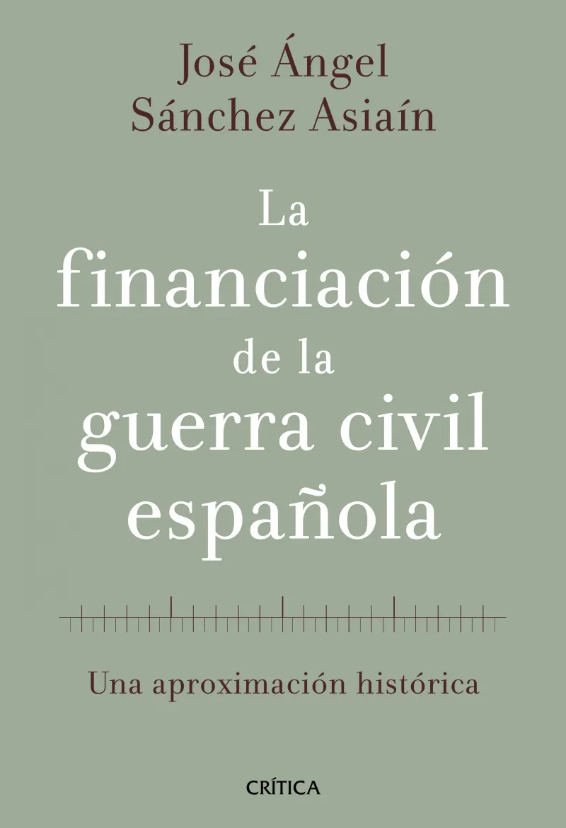 FINANCIACION DE LA GUERRA CIVIL ESPAÑOLA,LA