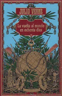 VUELTA AL MUNDO EN OCHENTA DIAS, LA
