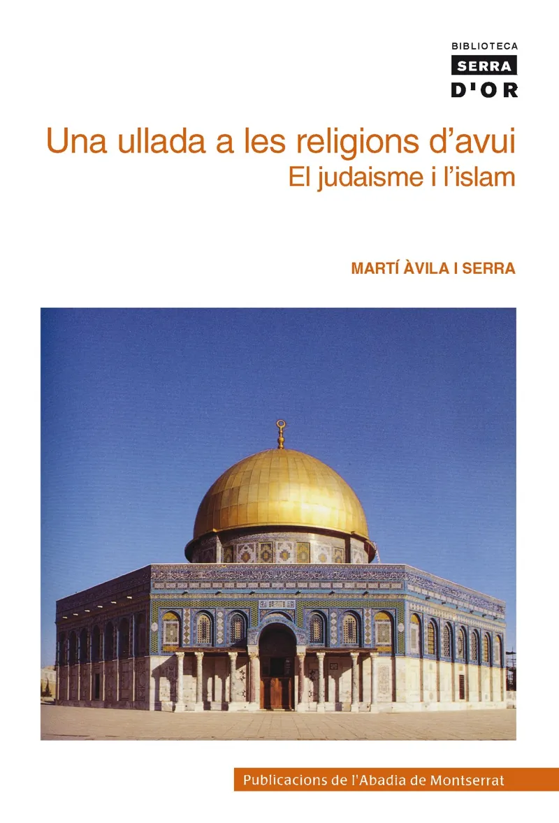 ULLADA A LES RELIGIONS D'AVUI EL JUDAISME I