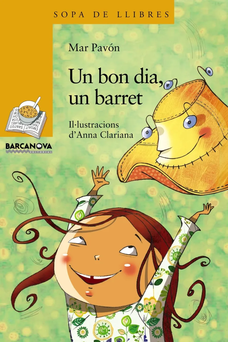 BON DIA UN BARRET, UN