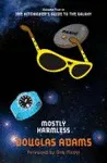 MOSTLY HARMLESS