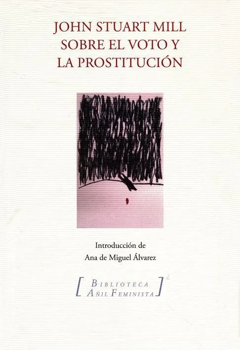 SOBRE EL VOTO Y LA PROSTITUCION