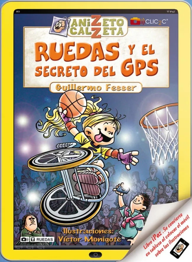 RUEDAS Y EL SECRETO DEL GPS -ANIZETO CALZETA 2-