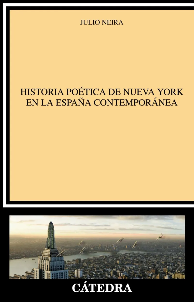 HISTORIA POETICA DE NUEVA YORK EN LA ESPAÑA CONTEM