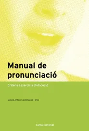 MANUAL DE PRONUNCIACIO -CRITERIS I EXERCICIS