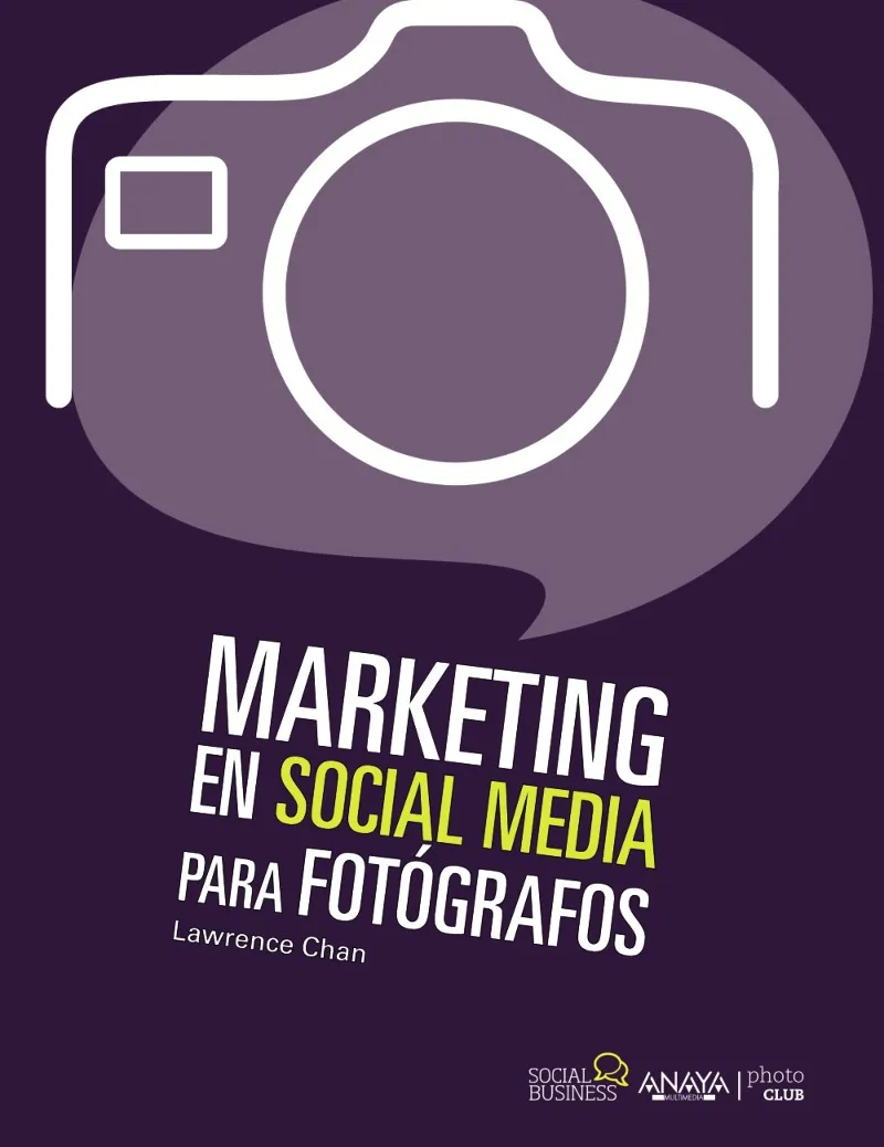 MARKETING EN SOCIAL MEDIA PARA FOTOGRAFOS