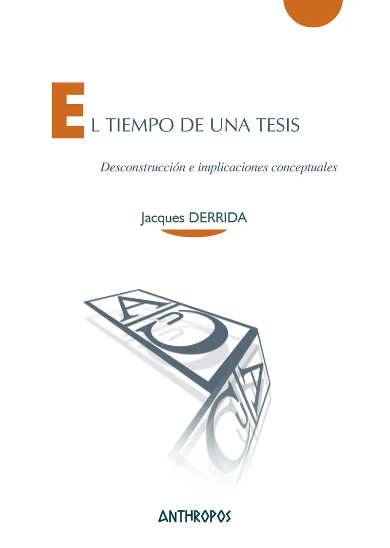 TIEMPO DE UNA TESIS,EL