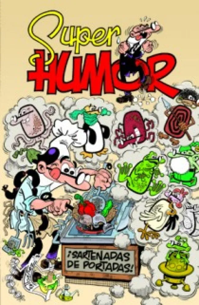 SUPER HUMOR VOL 51: SARTENADAS DE PORTADAS