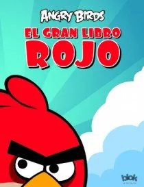 ANGRY BIRDS EL GRAN LIBRO ROJO