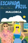 MALLORCA -ESCAPADA AZUL-