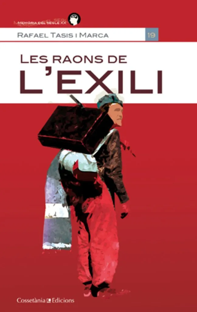RAONS DE L'EXILI, LES