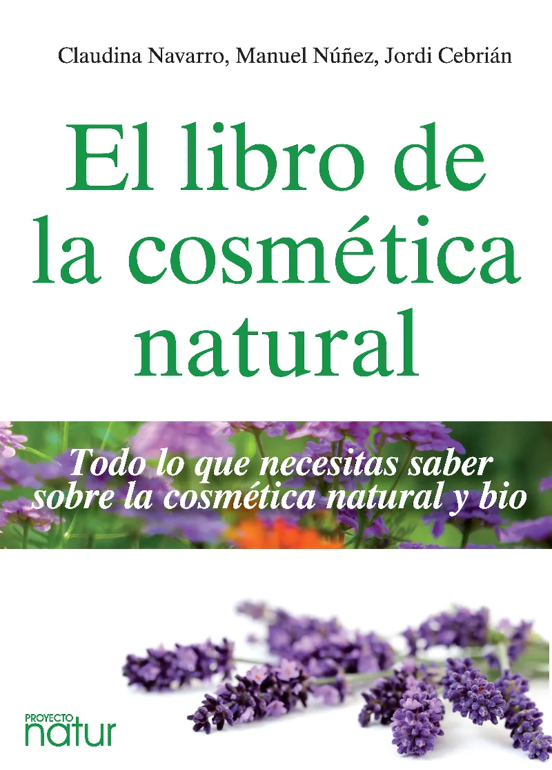 LIBRO DE LA COSMETICA NATURAL, EL