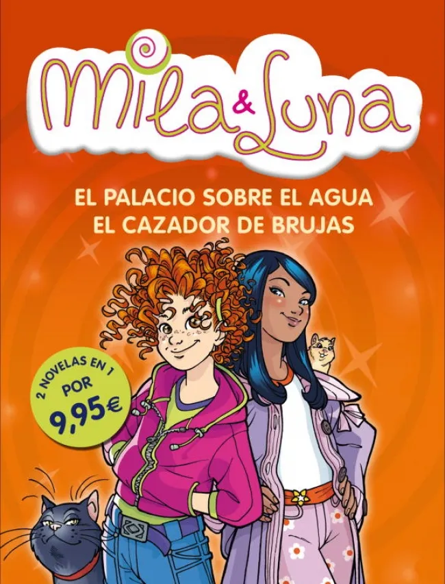 MILA & LUNA -EL PALACIO SOBRE EL AGUA / EL CAZADOR