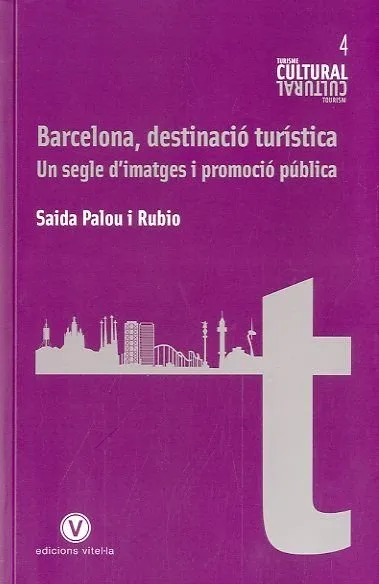 BARCELONA DESTINACIO TURISTICA