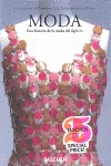 MODA -UNA HISTORIA DE LA MODA DEL SIGLO XX-