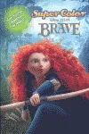 BRAVE -SUPERCOLOR-