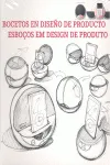 BOCETOS EN DISEÑO DE PRODUCTO