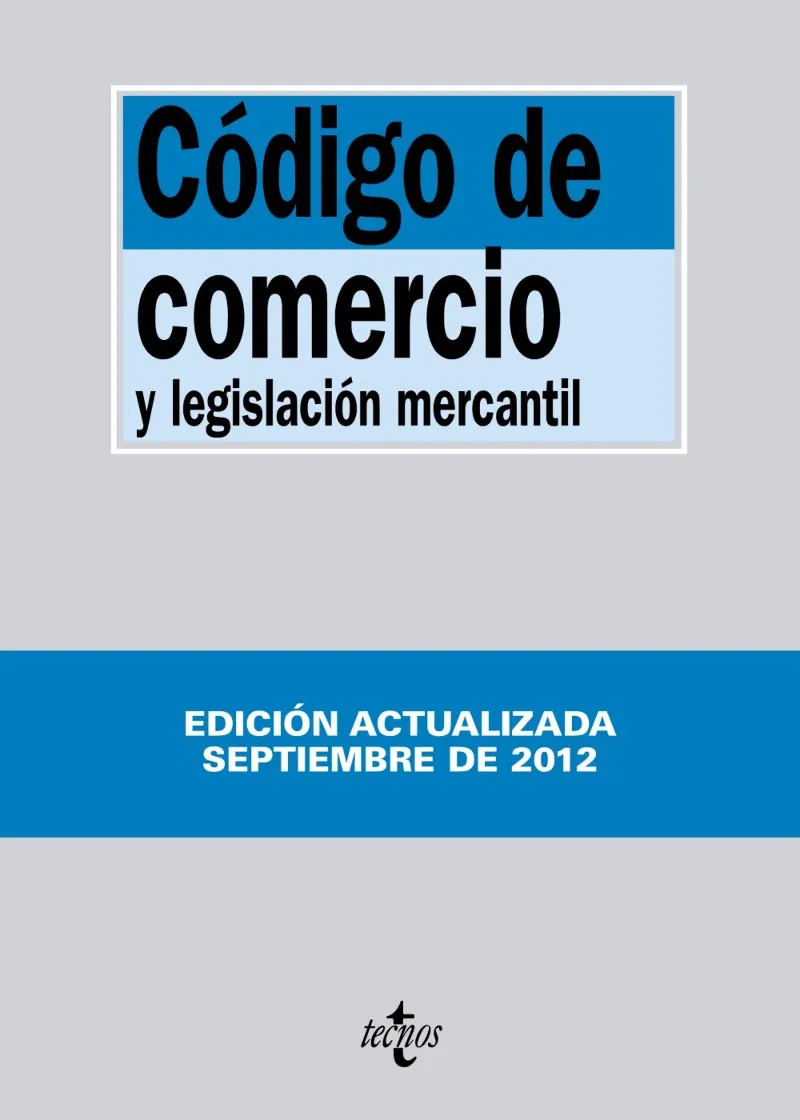 CODIGO COMERCIO Y LEGISLACION MERCANTIL