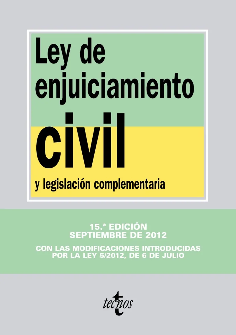 LEY DE ENJUICIAMINETO CIVIL Y LEGISLACION COMPLEME