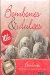 BOMBONES & DULCES -LIBRO RECETAS 6 CAJAS DECORATI