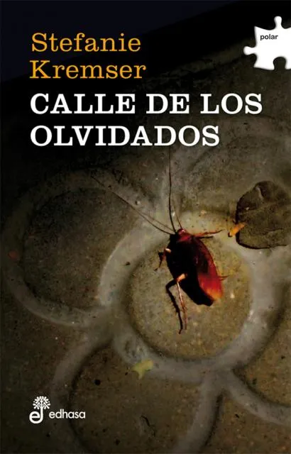 CALLE DE LOS OLVIDADOS