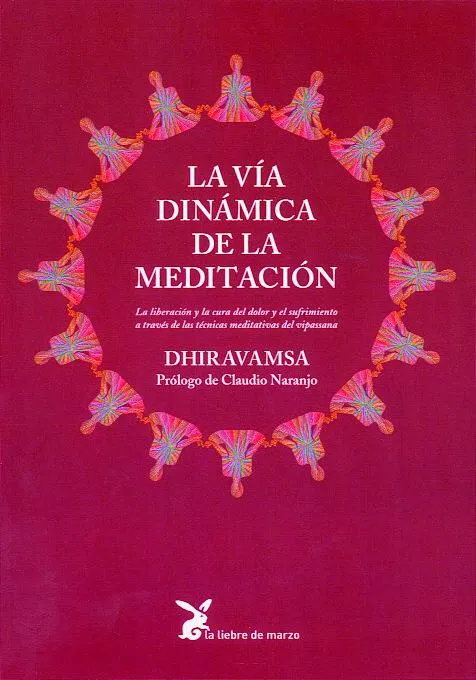 VIA DINAMICA DE LA MEDITACION,LA