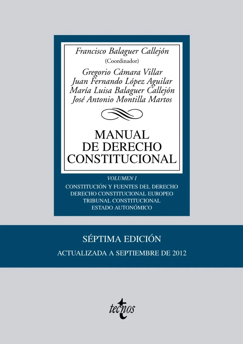 MANUAL DE DERECHO CONSTITUCIONAL VOL 1