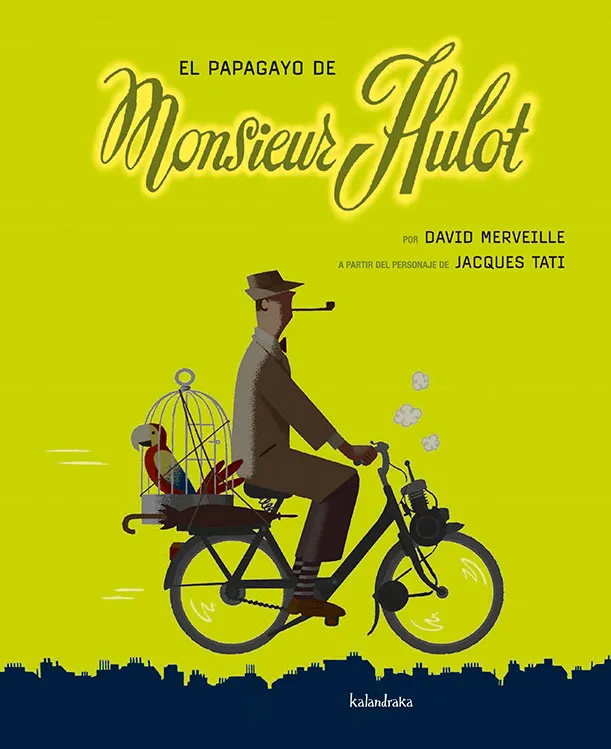 PAPAGAYO DE MONSIEUR HULOT,EL