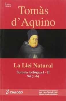 LLEI NATURAL,LA -SUMA TEOLOGICA I-II 94 (1-6)