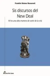 SIS DISCURSOS DEL NEW DEAL