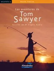 AVENTURAS DE TOM SAWYER,LAS