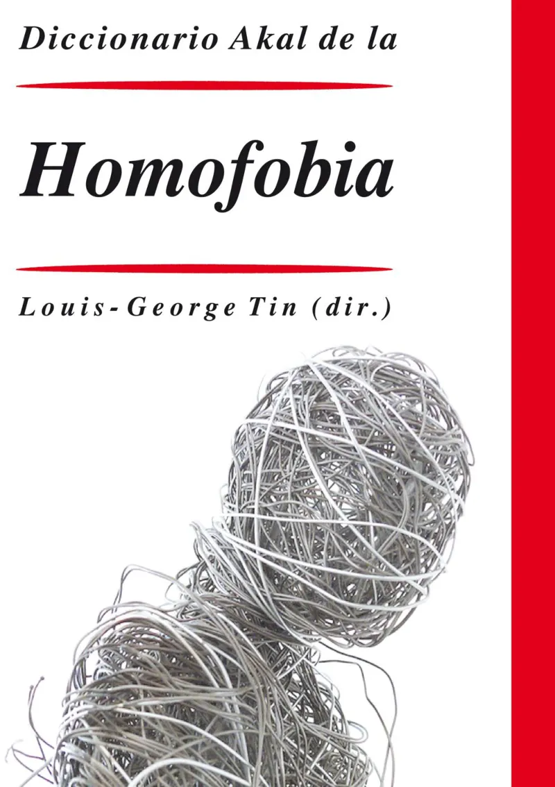 DICCIONARIO AKAL DE LA HOMOFOBIA