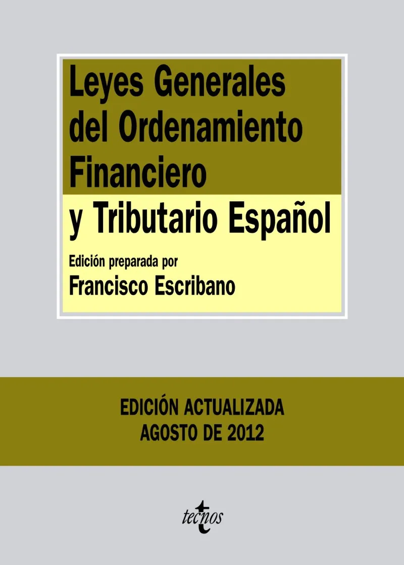 LEYES GENERALES DEL ORDENAMIENTO FINANCIERO